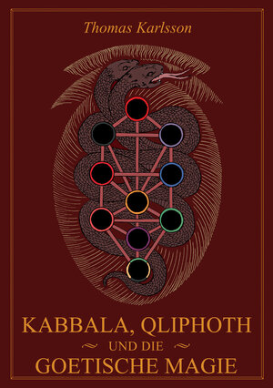 Buchcover Kabbala, Qliphoth und die Goetische Magie | Thomas Karlsson | EAN 9783944180090 | ISBN 3-944180-09-7 | ISBN 978-3-944180-09-0