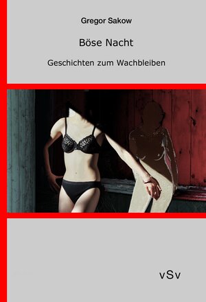 Buchcover Böse Nacht | Gregor Sakow | EAN 9783944184067 | ISBN 3-944184-06-8 | ISBN 978-3-944184-06-7