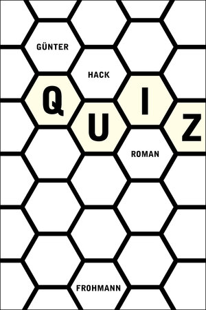 Buchcover QUIZ | Günter Hack | EAN 9783944195162 | ISBN 3-944195-16-7 | ISBN 978-3-944195-16-2
