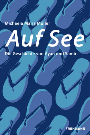 Buchcover Auf See | Michaela Maria Müller | EAN 9783944195858 | ISBN 3-944195-85-X | ISBN 978-3-944195-85-8