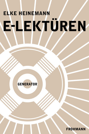 Buchcover E-Lektüren  | EAN 9783944195995 | ISBN 3-944195-99-X | ISBN 978-3-944195-99-5