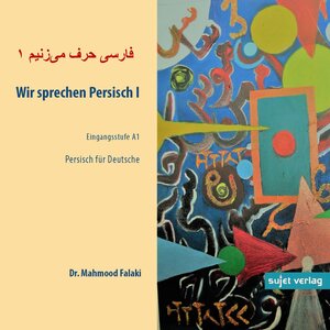Buchcover Wir sprechen Persisch CD 1 | Mahmood Falaki | EAN 9783944201429 | ISBN 3-944201-42-6 | ISBN 978-3-944201-42-9