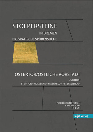 Buchcover Stolpersteine in Bremen  | EAN 9783944201580 | ISBN 3-944201-58-2 | ISBN 978-3-944201-58-0