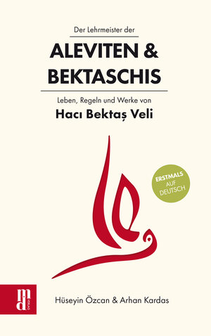 Buchcover Der Lehrmeister der Aleviten & Bektaschis | Hüseyin Özcan | EAN 9783944206271 | ISBN 3-944206-27-4 | ISBN 978-3-944206-27-1