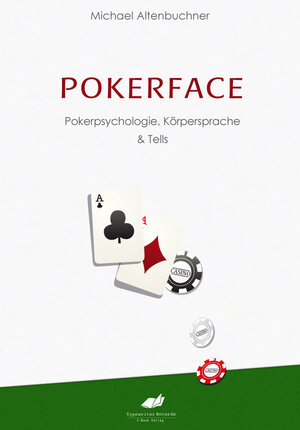 Buchcover Pokerface | Michael Altenbuchner | EAN 9783944208008 | ISBN 3-944208-00-5 | ISBN 978-3-944208-00-8