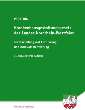 Buchcover Krankenhausgestaltungsgesetz des Landes Nordrhein-Westfalen | Dorothea Prütting | EAN 9783944210995 | ISBN 3-944210-99-9 | ISBN 978-3-944210-99-5