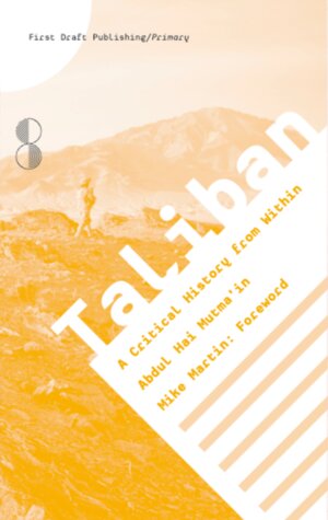 Buchcover Taliban | Mutma'in Abdul Hai | EAN 9783944214276 | ISBN 3-944214-27-7 | ISBN 978-3-944214-27-6