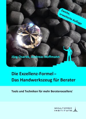 Buchcover Die Exzellenz-Formel - Das Handwerkszeug für Berater | Jörg Osarek | EAN 9783944218076 | ISBN 3-944218-07-8 | ISBN 978-3-944218-07-6