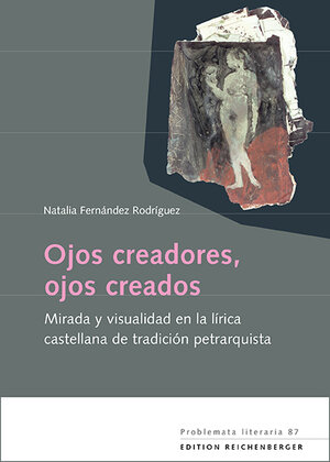 Buchcover Ojos creadores, ojos creados | Natalia Fernández Rodríguez | EAN 9783944244938 | ISBN 3-944244-93-1 | ISBN 978-3-944244-93-8