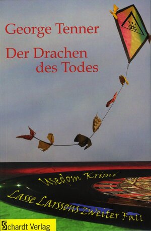 Buchcover Der Drachen des Todes | George Tenner | EAN 9783944257358 | ISBN 3-944257-35-9 | ISBN 978-3-944257-35-8