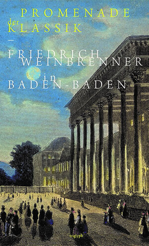 Buchcover Promenade der Klassik | Ulrich M. Schumann | EAN 9783944258041 | ISBN 3-944258-04-5 | ISBN 978-3-944258-04-1