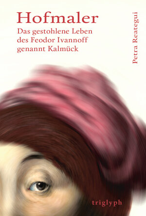 Buchcover Hofmaler | Petra Reategui | EAN 9783944258072 | ISBN 3-944258-07-X | ISBN 978-3-944258-07-2