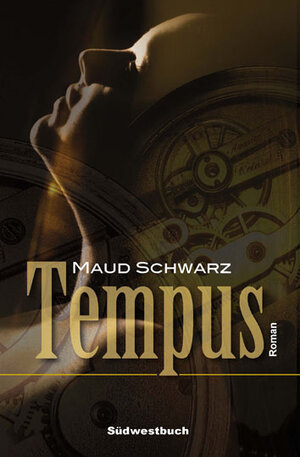 Buchcover Tempus | Maud Schwarz | EAN 9783944264097 | ISBN 3-944264-09-6 | ISBN 978-3-944264-09-7