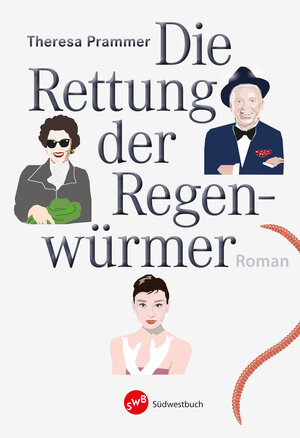 Buchcover Die Rettung der Regenwürmer | Theresa Prammer | EAN 9783944264288 | ISBN 3-944264-28-2 | ISBN 978-3-944264-28-8