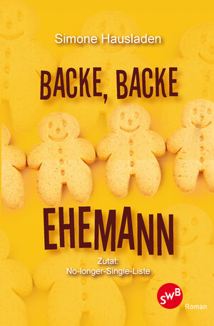 Buchcover Backe, backe Ehemann | Simone Hausladen | EAN 9783944264400 | ISBN 3-944264-40-1 | ISBN 978-3-944264-40-0