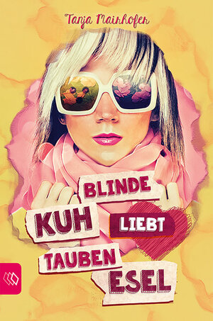 Buchcover Blinde Kuh liebt tauben Esel | Tanja Mairhofer | EAN 9783944265711 | ISBN 3-944265-71-8 | ISBN 978-3-944265-71-1