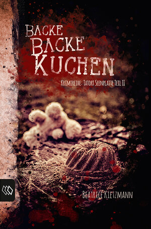 Buchcover Backe backe Kuchen | Beatrice Kietzmann | EAN 9783944265858 | ISBN 3-944265-85-8 | ISBN 978-3-944265-85-8