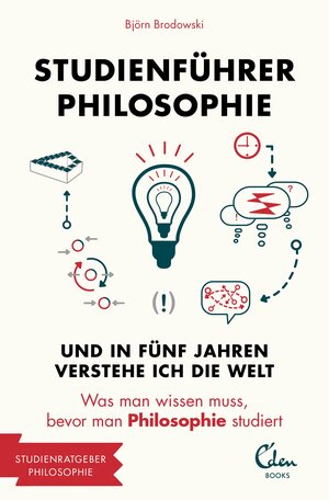 Buchcover Studienführer Philosophie | Björn Brodowski | EAN 9783944296517 | ISBN 3-944296-51-6 | ISBN 978-3-944296-51-7