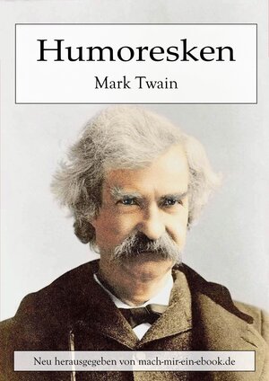 Buchcover Humoresken | Mark Twain | EAN 9783944309200 | ISBN 3-944309-20-0 | ISBN 978-3-944309-20-0