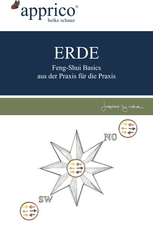 Buchcover ERDE - Feng-Shui-Basics - aus der Praxis für die Praxis | Schauz Heike | EAN 9783944309866 | ISBN 3-944309-86-3 | ISBN 978-3-944309-86-6