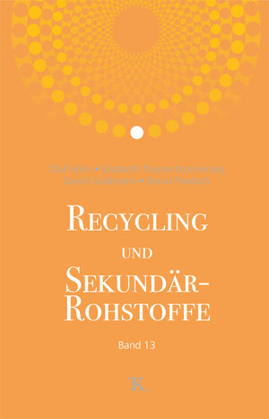 Buchcover Recycling und Sekundärrohstoffe, Band 13  | EAN 9783944310510 | ISBN 3-944310-51-9 | ISBN 978-3-944310-51-0