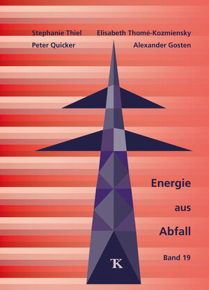 Buchcover Energie aus Abfall, Band 19  | EAN 9783944310596 | ISBN 3-944310-59-4 | ISBN 978-3-944310-59-6