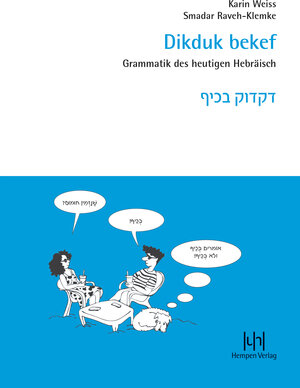 Buchcover Dikduk bekef | Karin Weiss | EAN 9783944312705 | ISBN 3-944312-70-8 | ISBN 978-3-944312-70-5