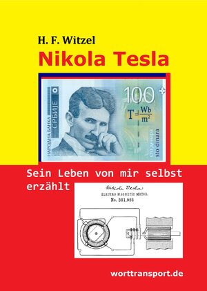 Buchcover Nikola Tesla | Herbert Friedrich Witzel | EAN 9783944324814 | ISBN 3-944324-81-1 | ISBN 978-3-944324-81-4