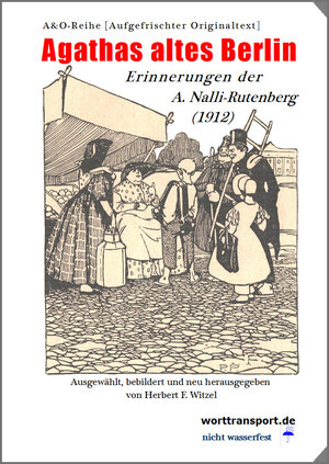 Buchcover Agathas altes Berlin | Agatha Nalli-Rutenberg | EAN 9783944324869 | ISBN 3-944324-86-2 | ISBN 978-3-944324-86-9