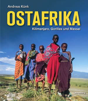 Buchcover Ostafrika | Andreas Künk | EAN 9783944327358 | ISBN 3-944327-35-7 | ISBN 978-3-944327-35-8