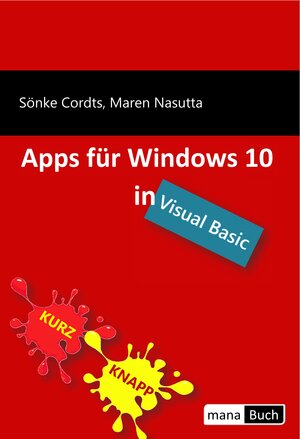 Buchcover Apps für Windows 10 in Visual Basic | Sönke Cordts | EAN 9783944330570 | ISBN 3-944330-57-9 | ISBN 978-3-944330-57-0