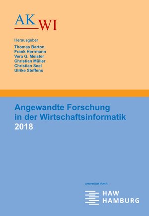 Buchcover Angewandte Forschung in der Wirtschaftsinformatik 2018  | EAN 9783944330594 | ISBN 3-944330-59-5 | ISBN 978-3-944330-59-4