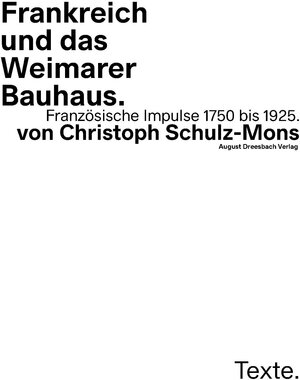 Buchcover Frankreich und das Weimarer Bauhaus | Christoph Schulz-Mons | EAN 9783944334967 | ISBN 3-944334-96-5 | ISBN 978-3-944334-96-7