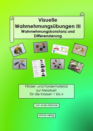 Buchcover Visuelle Wahrnehmungsübungen III | Anke Nitschke | EAN 9783944341422 | ISBN 3-944341-42-2 | ISBN 978-3-944341-42-2