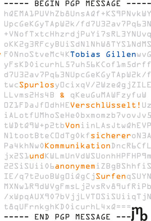 Buchcover Spurlos & Verschlüsselt! | Tobias Gillen | EAN 9783944342511 | ISBN 3-944342-51-8 | ISBN 978-3-944342-51-1