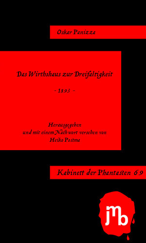 Buchcover Das Wirthshaus zur Dreifaltigkeit | Oskar Panizza | EAN 9783944342894 | ISBN 3-944342-89-5 | ISBN 978-3-944342-89-4