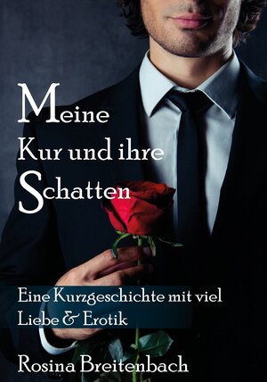 Buchcover Meine Kur und ihre Schatten | Rosina Breitenbach | EAN 9783944354637 | ISBN 3-944354-63-X | ISBN 978-3-944354-63-7