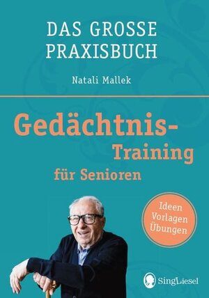 Buchcover Gedächtnistraining für Senioren | Natali Mallek | EAN 9783944360874 | ISBN 3-944360-87-7 | ISBN 978-3-944360-87-4