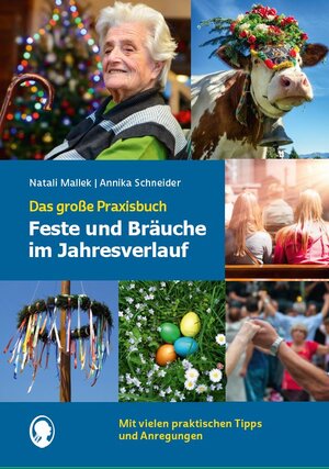 Buchcover Feste und Bräuche im Jahresverlauf. Das große Praxisbuch | Natali Mallek | EAN 9783944360942 | ISBN 3-944360-94-X | ISBN 978-3-944360-94-2