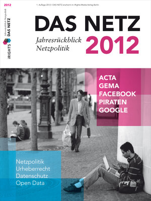 Buchcover Das Netz 2012 - Jahresrückblick Netzpolitik  | EAN 9783944362113 | ISBN 3-944362-11-X | ISBN 978-3-944362-11-3