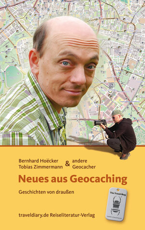 Buchcover Neues aus Geocaching | Bernhard Hoecker | EAN 9783944365558 | ISBN 3-944365-55-0 | ISBN 978-3-944365-55-8