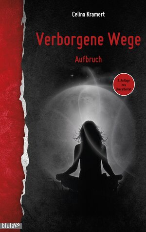 Buchcover Verborgene Wege | Celina Kramert | EAN 9783944368016 | ISBN 3-944368-01-0 | ISBN 978-3-944368-01-6