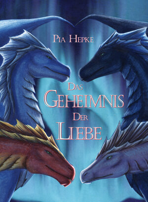 Buchcover Das Geheimnis der Liebe | Pia Hepke | EAN 9783944370361 | ISBN 3-944370-36-8 | ISBN 978-3-944370-36-1
