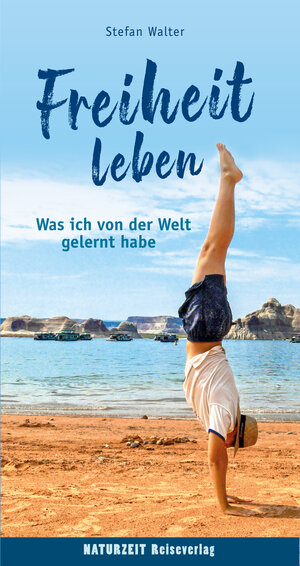 Buchcover Freiheit leben | Stefan Walter | EAN 9783944378336 | ISBN 3-944378-33-4 | ISBN 978-3-944378-33-6