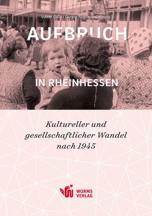 Buchcover Aufbruch in Rheinhessen  | EAN 9783944380599 | ISBN 3-944380-59-2 | ISBN 978-3-944380-59-9