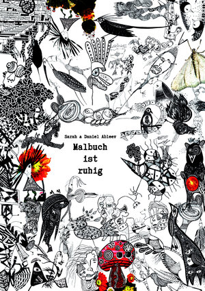 Buchcover Malbuch ist ruhig | EAN 9783944382760 | ISBN 3-944382-76-5 | ISBN 978-3-944382-76-0