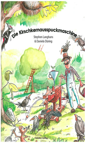 Buchcover Die Kirschkernausspuckmaschine | Daniela Düring | EAN 9783944384238 | ISBN 3-944384-23-7 | ISBN 978-3-944384-23-8