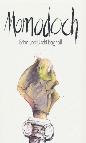 Buchcover Momodoch | Brian und Uschi Bagnall | EAN 9783944384276 | ISBN 3-944384-27-X | ISBN 978-3-944384-27-6