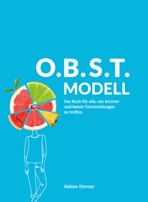 Buchcover O.B.S.T.MODELL | Sabine Kierner | EAN 9783944387055 | ISBN 3-944387-05-8 | ISBN 978-3-944387-05-5