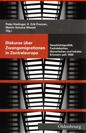 Buchcover Diskurse über Zwangsmigrationen in Zentraleuropa  | EAN 9783944396231 | ISBN 3-944396-23-5 | ISBN 978-3-944396-23-1